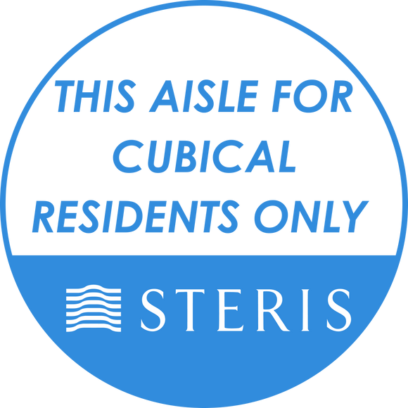This Aisle For Cubical Residents Only- Die Cut Circle - Removable Wall Graphic