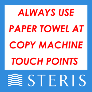 Copy Machine Touch Points - Always Use Paper Towel - Removable Wall Graphic